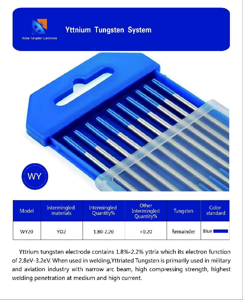 WY(Yttrium- Tungsten Electrode)